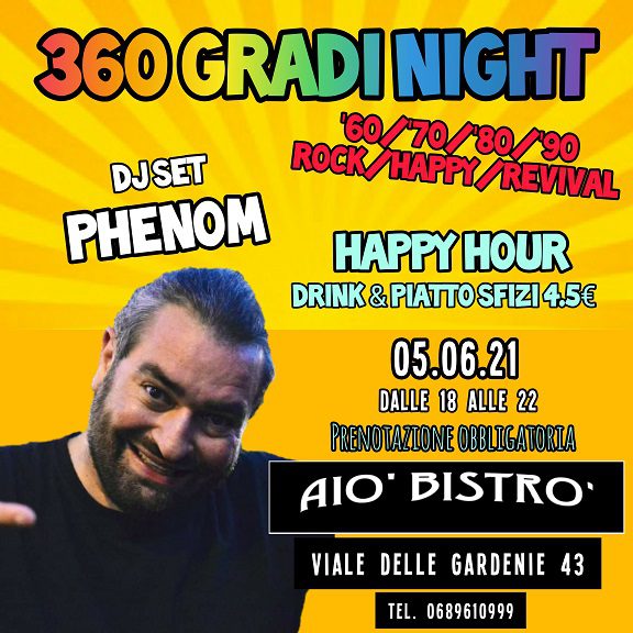 "360 Gradi Night" - Phenom Djset - Free Entry
