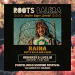 RAINA special guest @ Pontelungo Summer Festival Roots Balera