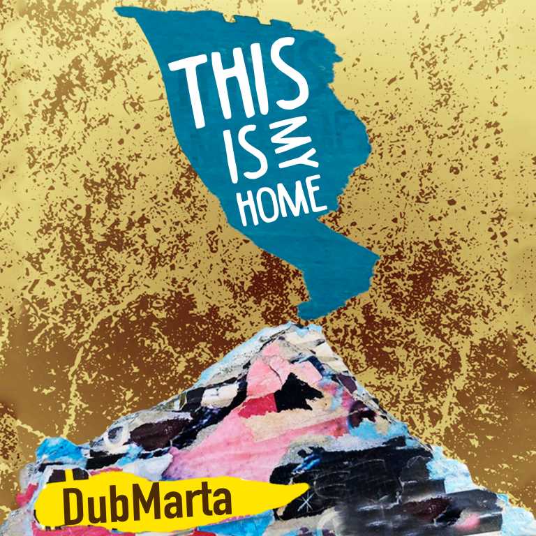 DUBMARTA: ‘ THIS IS MY HOME ‘