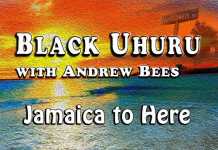 “JAMAICA TO HERE”, IL RITORNO DEI BLACK UHURU