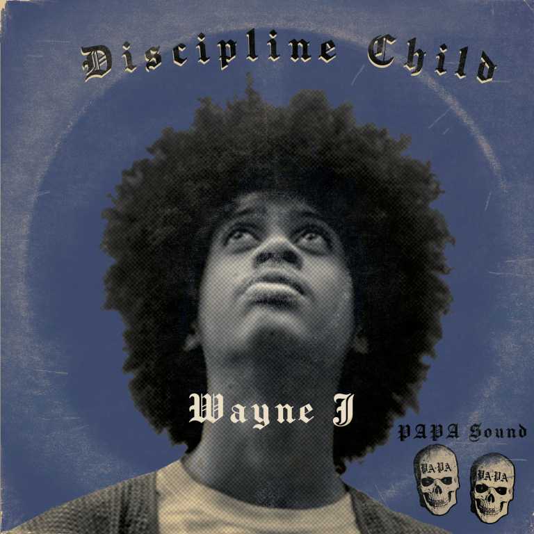 PAPA Sound pubblica il singolo dancehall ‘Discipline Child’ PAPA Sound pubblica il singolo dancehall ‘Discipline Child’