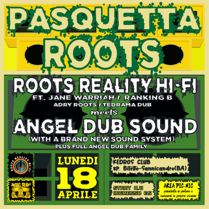 PASQUETTA ROOTS ft ROOTS REALITY HI FI & ANGEL DUB SOUND(new sound system)