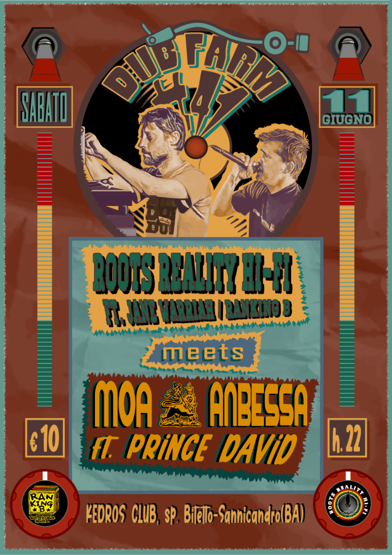DUB FARM#41 – ROOTS REALITY ft MOA ANBESSA