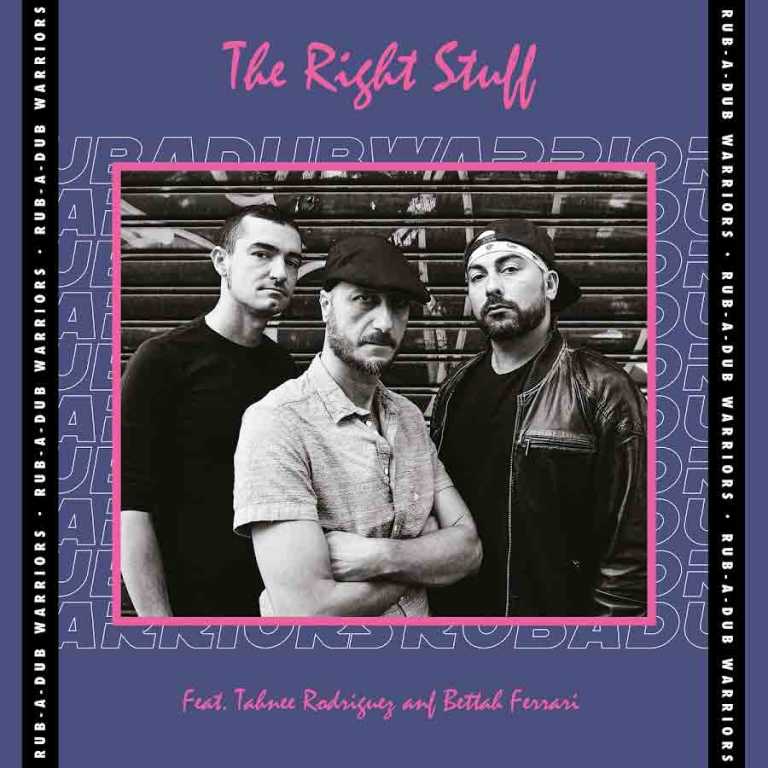 “Rubadub Warriors” by The Right Stuff