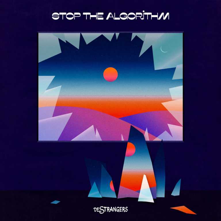 De Strangers – Stop the Algorithm EP De Strangers – Stop the Algorithm EP