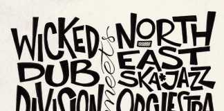 Wicked Dub Division meets North East Ska Jazz Orchestra: ‘Live Studio Session #1’ Wicked Dub Division