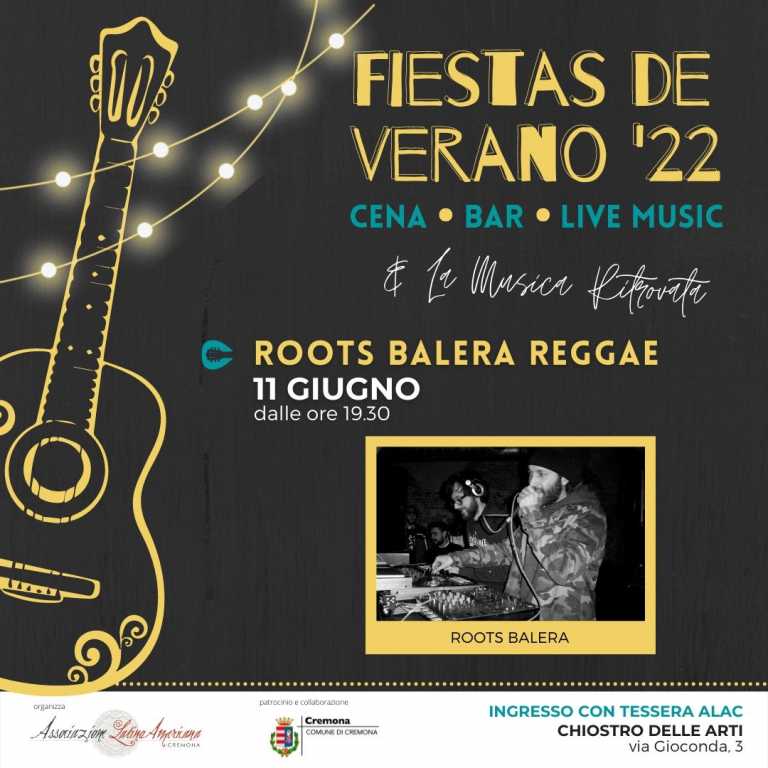 Roots Balera @ Fiesta de Verano – Cremona Roots Balera @ Fiesta de Verano – Cremona