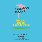 Situation is Cool! Baracca casual soundbwoy ls Weedaklan @la terrazza della Strada!
