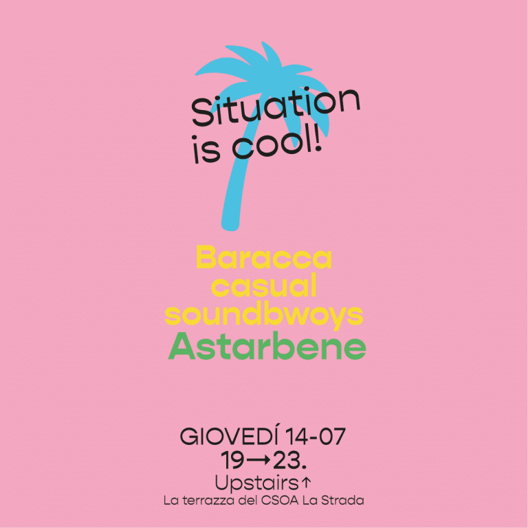 Situation is Cool! Baracca ls Astarbene @la terrazza della Strada! Situation is Cool! Baracca ls Astarbene @la terrazza della Strada!