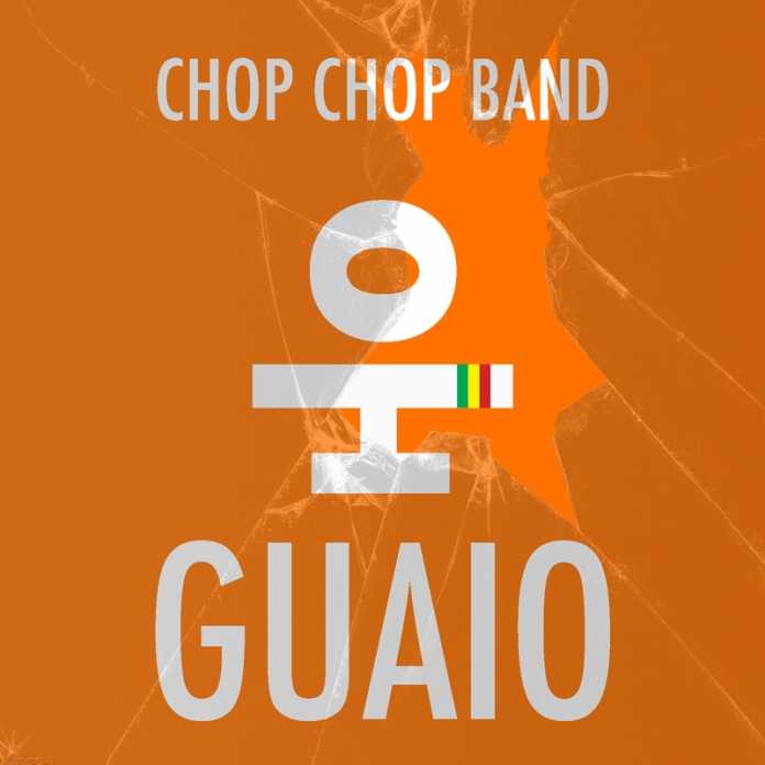 Chop Chop Band Guaio