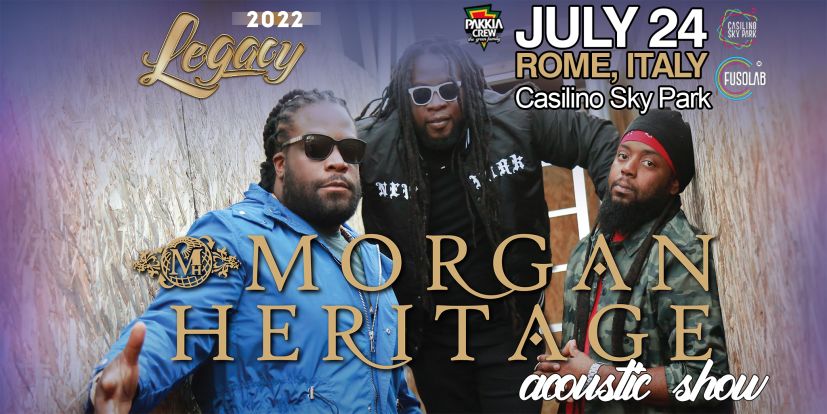 Morgan Heritage | Casilino Sky Park - Roma