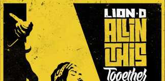 ALL IN THIS TOGETHER nuovo album per LION D ALL IN THIS TOGETHER