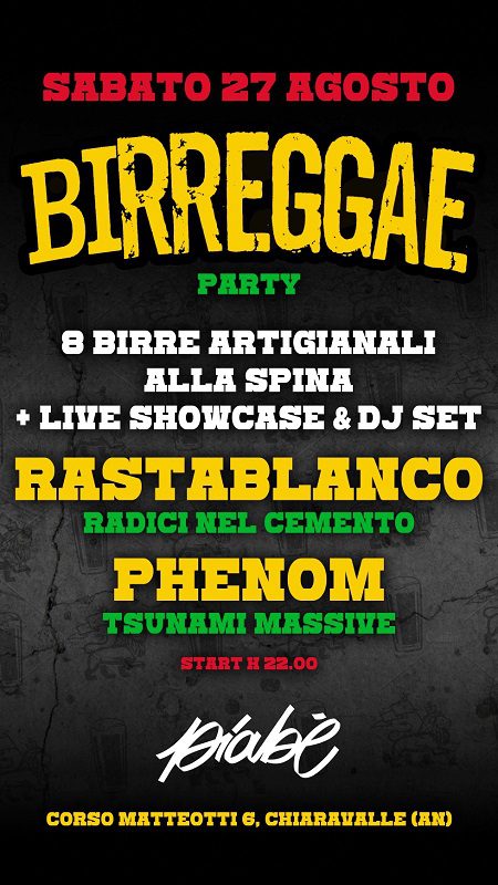 Birreggae Party - RastaBlanco (Radici nel Cemento) & Phenom (Tsunami Massive) Djset & Showcase - Free Entry