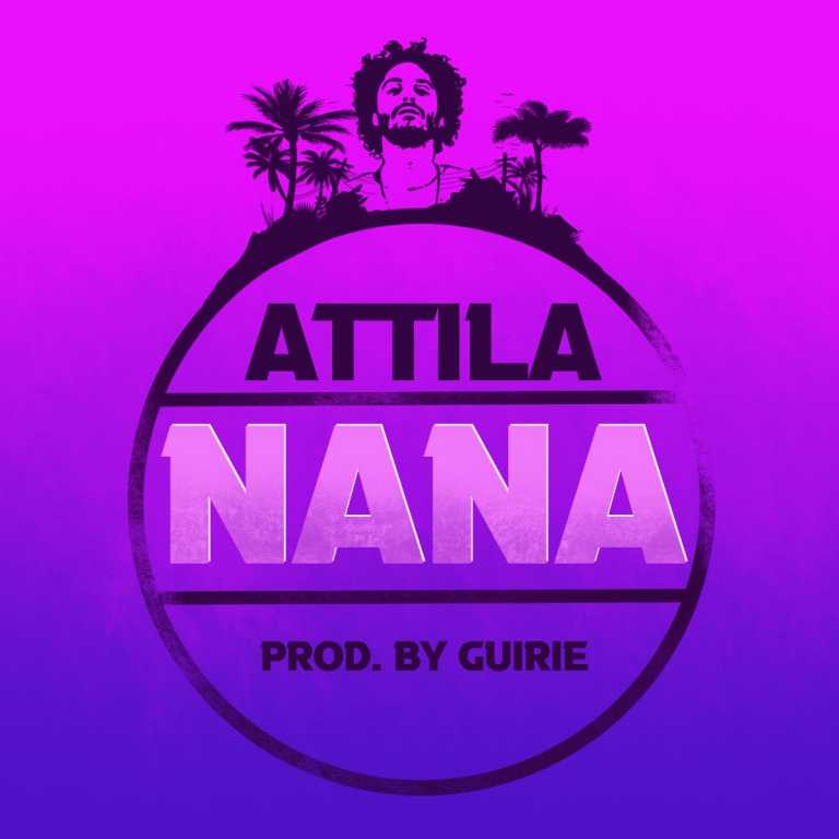NANA by Attila & GuIRIE NANA by Attila & GuIRIE