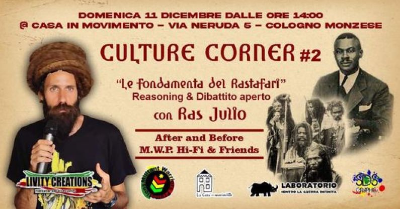 CULTURE CORNER #2 "Le Fondamenta del RastafarI" with RasJulio