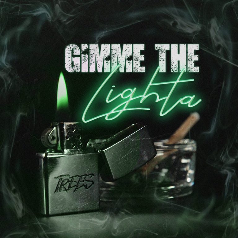 “Gimme The Lighta”, il nuovo singolo dei Trees “Gimme The Lighta”, il nuovo singolo dei Trees