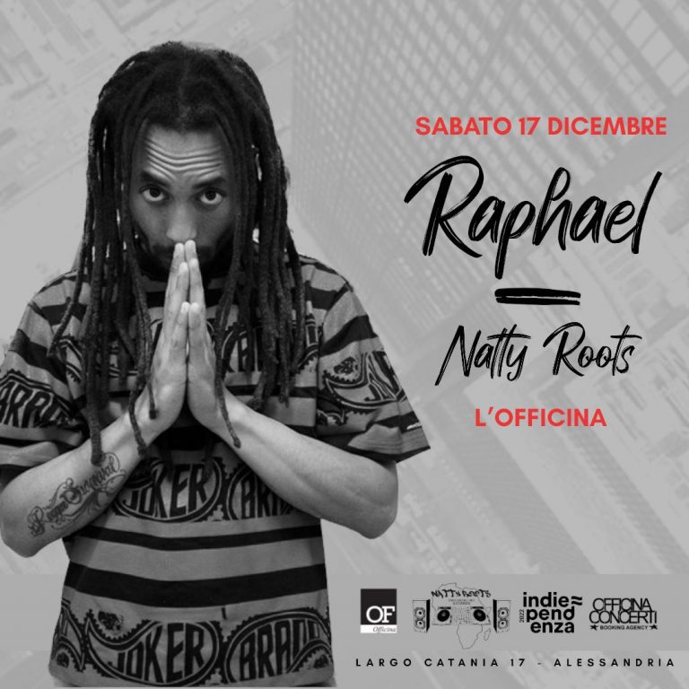 Raphael + Natty Roots / L’Officina (AL)