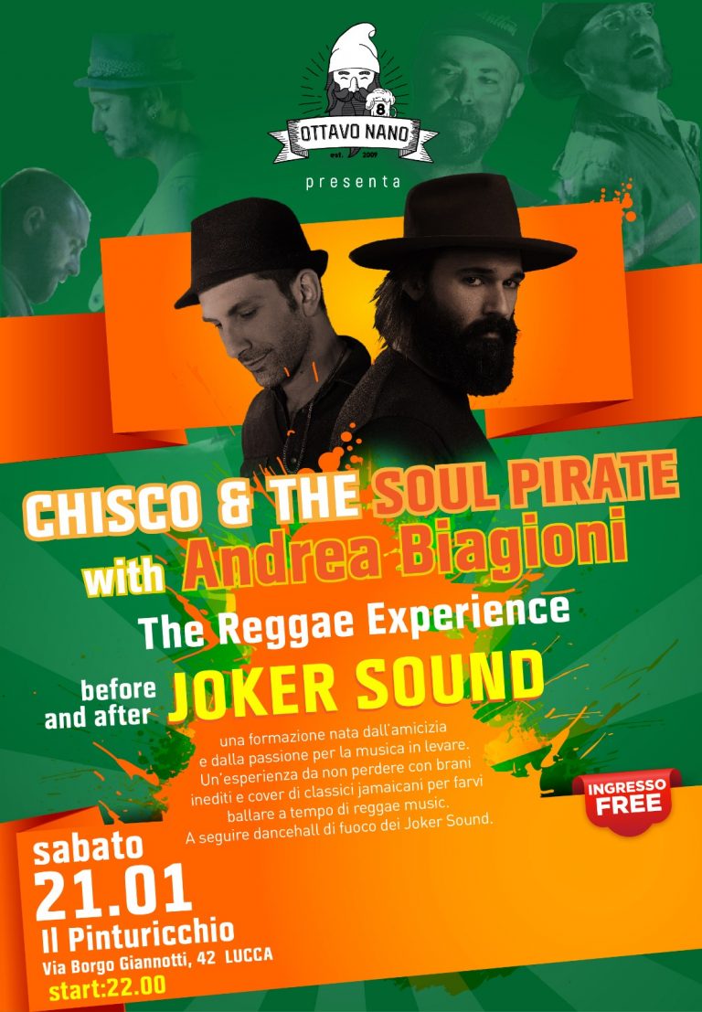 The Reggae Experience – Chisco & The soul pirate Band + Andrea Biagioni whit Jokersound at the control
