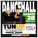 HUNTIN' SOUND • DANCEHALL TUN UP • CHIANCONE 40TH B-BASH