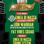 FAT VIBES w/ LINEA DI MASSA & LION WARRIAH
