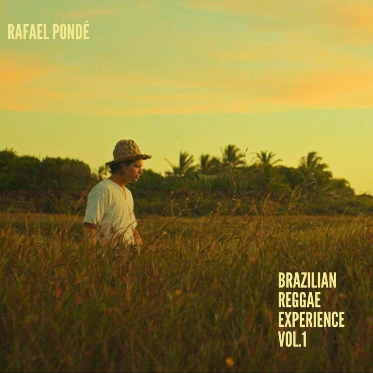 Rafael Pondè – Brazilian Reggae Experience Vol.1