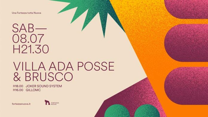 Villa Ada Posse & Brusco | Gillo | Joker Sound & Chisko #30divilla @ Fortezza Nuova
