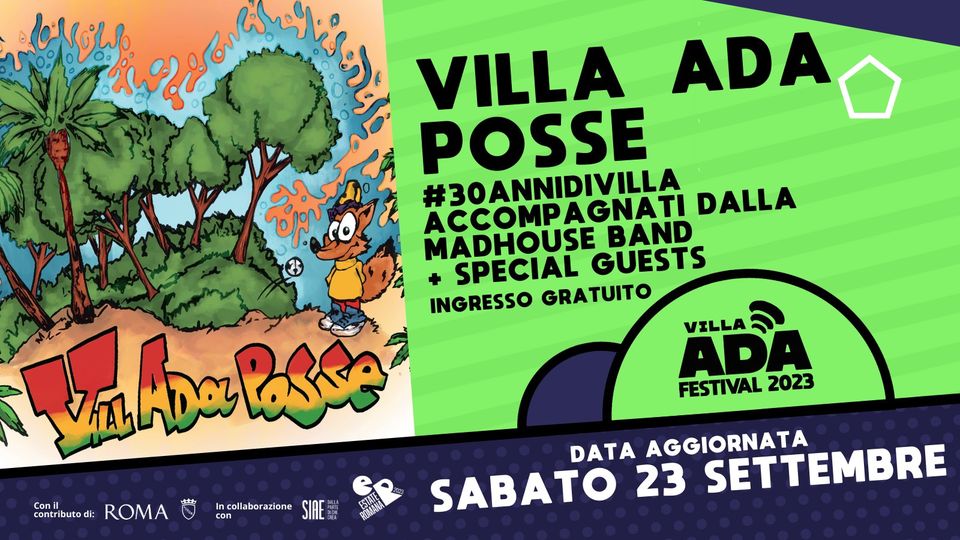 30 ANNI DI VILLA ADA POSSE LIVE + SPECIAL GUEST  ! GRATIS !!