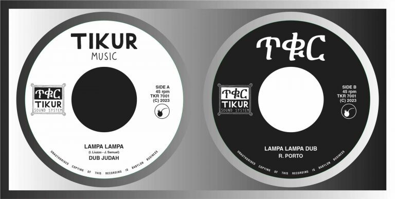 LAMPA LAMPA – Nuovo singolo per Tikur Music con DUB JUDAH