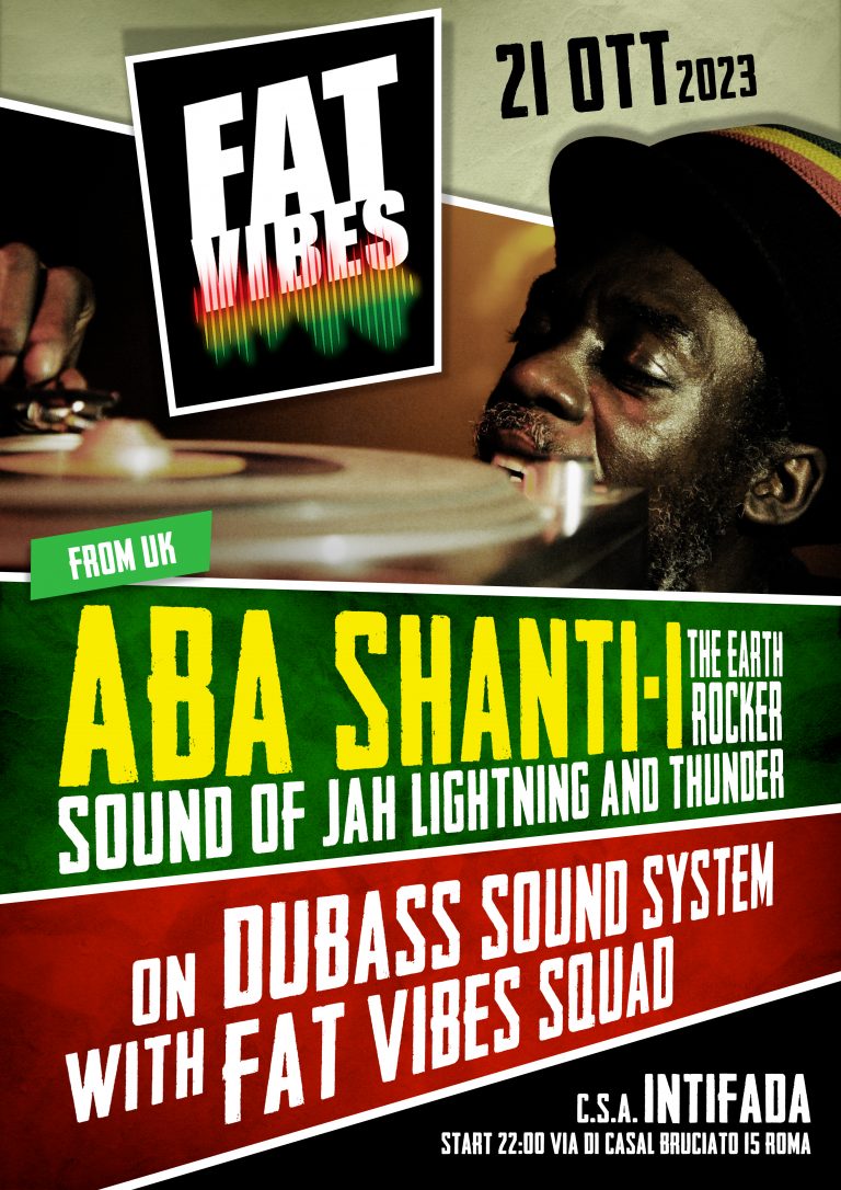 FAT VIBES // ABA SHANTI-I on DUBASS SOUND SYSTEM