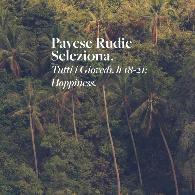 Pavese Rudie Seleziona | dalle 18 alle 21 @ Hoppiness Beer Bistrot