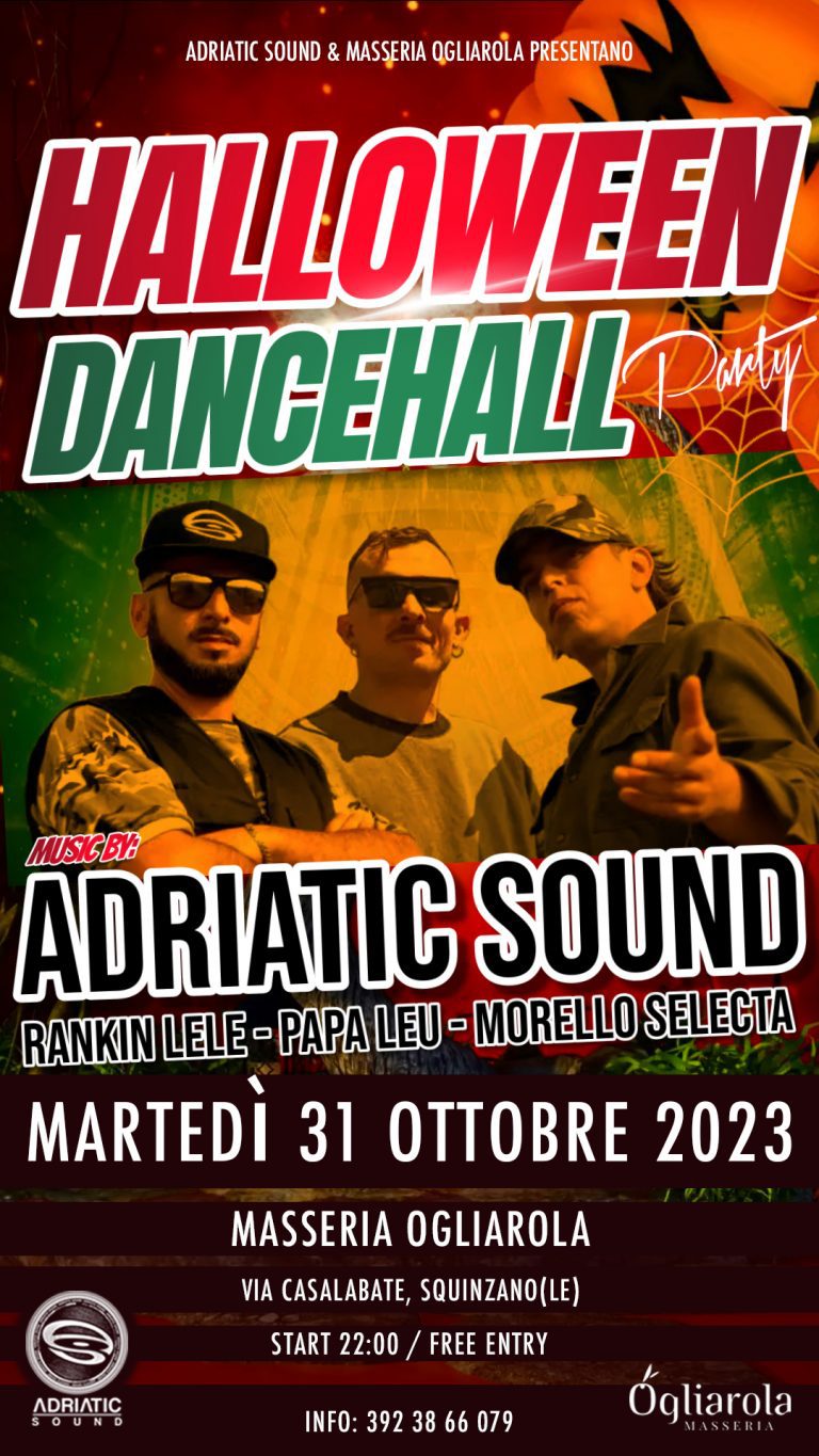 Halloween Dancehall Party – Rankin Lele, Papa Leu, Morello Selecta (Adriatic Sound)