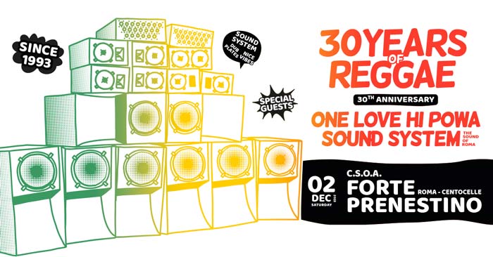 30 Years of Reggae  ONE LOVE HI POWA SOUND SYSTEM