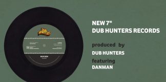 BUN DEM – Dub Hunters feat Danman – 7″ Vinyl – fuori ora ! BUN DEM