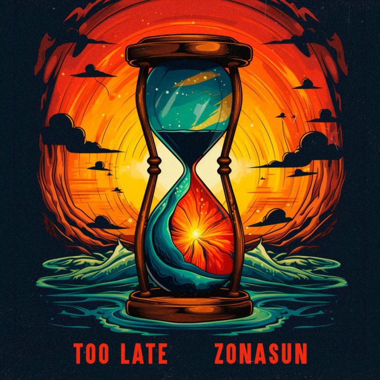 ZonaSun – Too Late