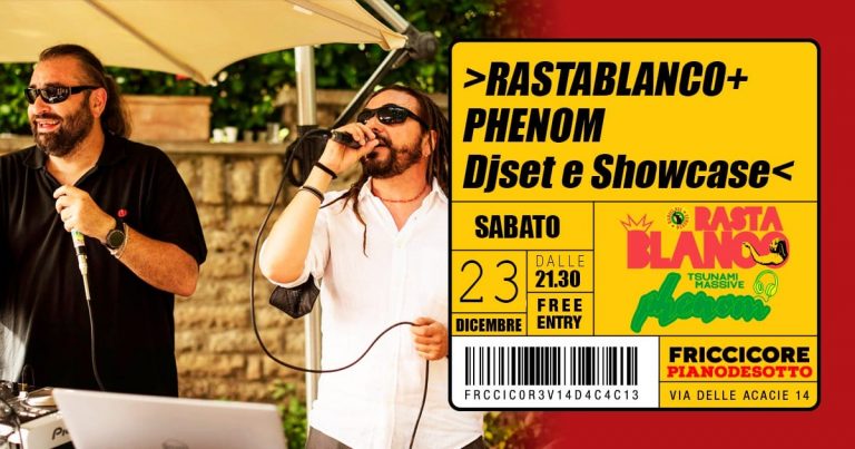 Rastablanco & Phenom (From Radici nel Cemento) – Djset & Showcase -Free Entry
