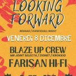 LOOKING FORWARD @ FREE RIDE Blaze Up & Farisan Hi-Fi