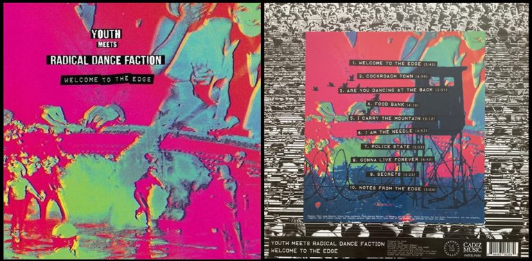 Youth meets Radical Dance Faction – Welcome to the Edge