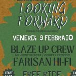 LOOKING FORWARD @free ride BLAZE UP & FARISAN HI-FI
