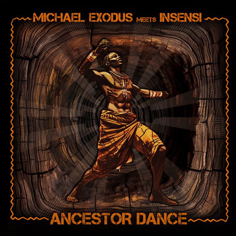 Ancestor Dance – Michael Exodus meets InsensI
