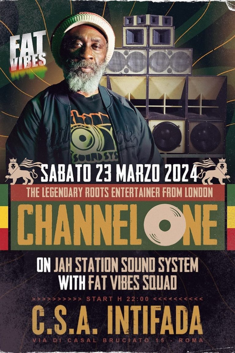 FAT VIBES // CHANNEL ONE a ROMA!