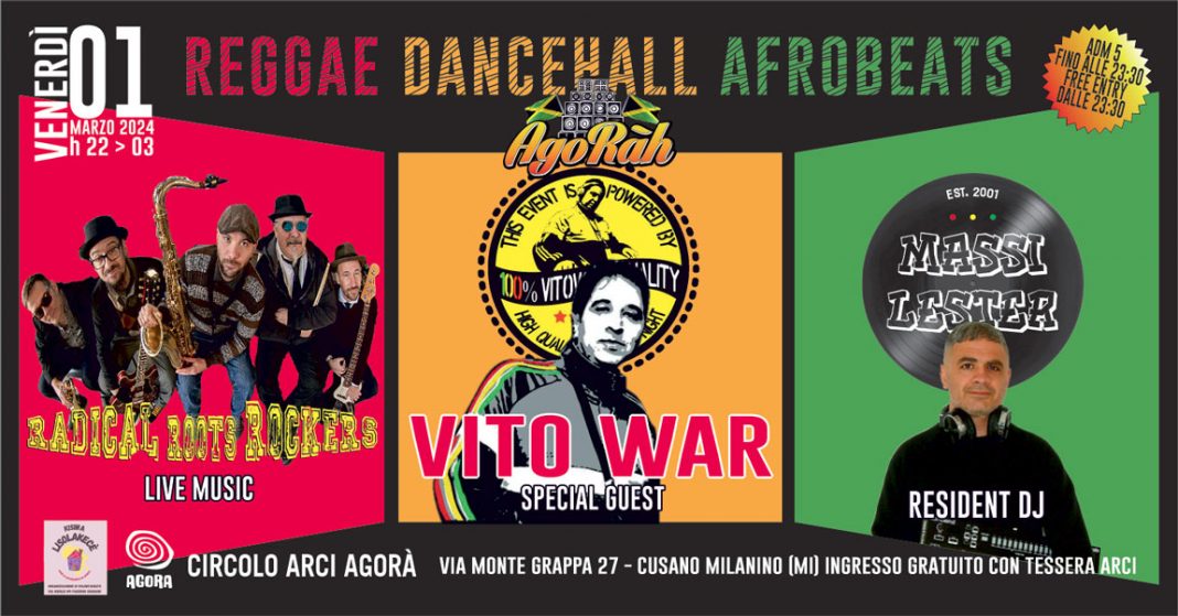 Agoràh | reggae-dancehall-afrobeats | w/ Radical Roots Rockers | Vito War | Massi Lester
