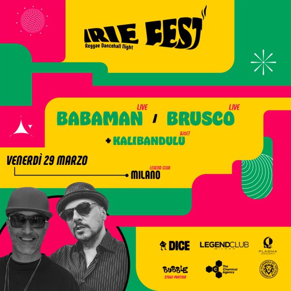 Irie Fest  Babaman + Brusco
