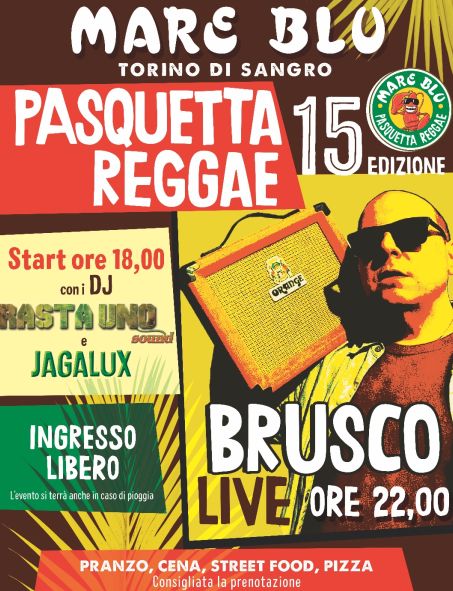 PASQUETTA REGGAE 15 @MARE BLU TORINO DI SANGRO (CHIETI-ABRUZZO) PASQUETTA REGGAE 15 @MARE BLU TORINO DI SANGRO (CHIETI-ABRUZZO)