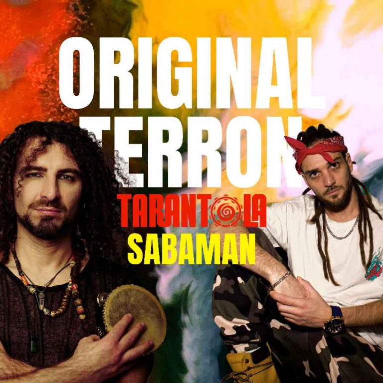 ORIGINAL TERRON IL NUOVO SINGOLO DEI TARANTOLA feat. Sabaman