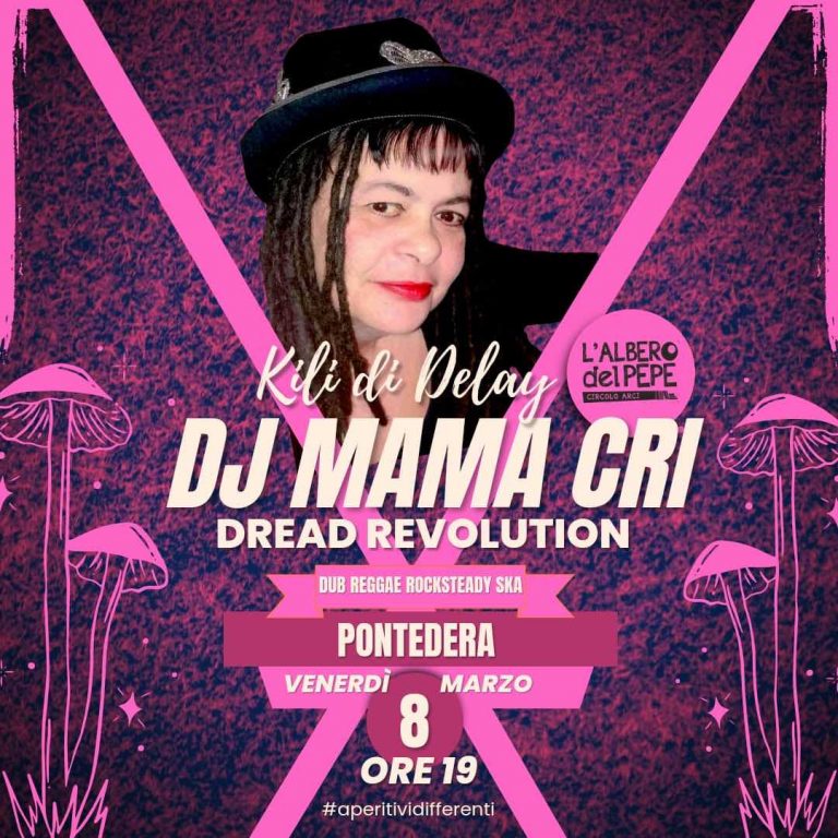 Mama Cri dread revolution dj set