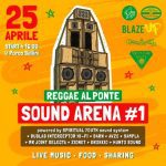 25 aprile REGGAE AL PONTE sound arena #1