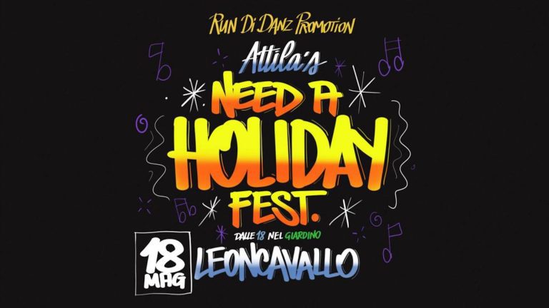 ATTILA’S NEED A HOLIDAY FEST ATTILA’S NEED A HOLIDAY FEST