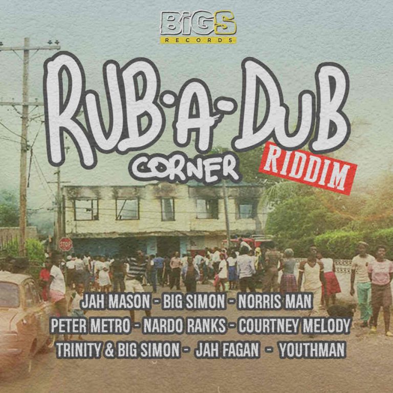 Rub a Dub Corner Riddim Rub a Dub Corner Riddim
