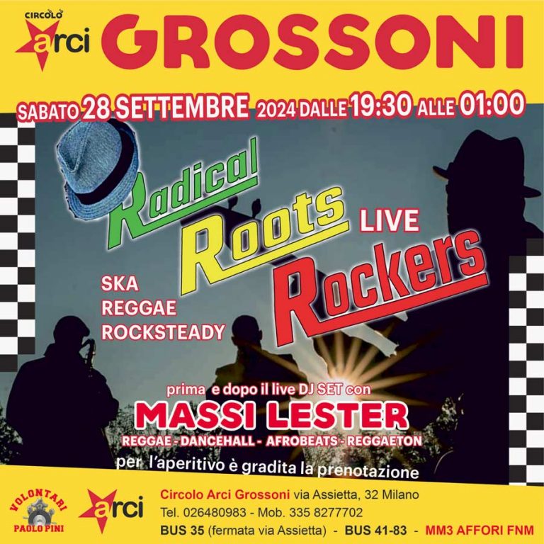 Radical Roots Rockers Live + Massi Lester dj set @ Circolo Arci Grossoni