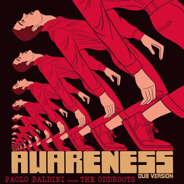 Paolo Baldini meets The Oddroots – Awareness Dub Version
